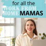Smiling woman holding a laptop stands in a bright room with plants. Text above her reads: A work from home schedule with kids for all the work from home mamas. Website: scwbehindthescenes.com.