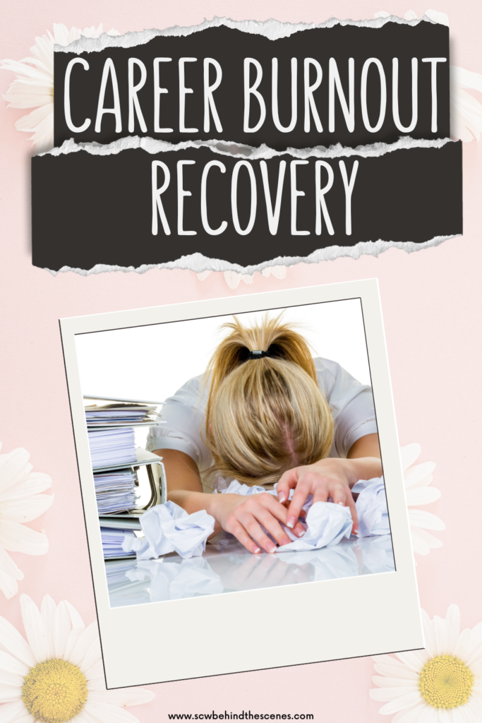 A woman with her head down on a desk amid paperwork and crumpled paper embodies career burnout recovery. Above her, bold text reads Career Burnout Recovery on a floral pink background.
